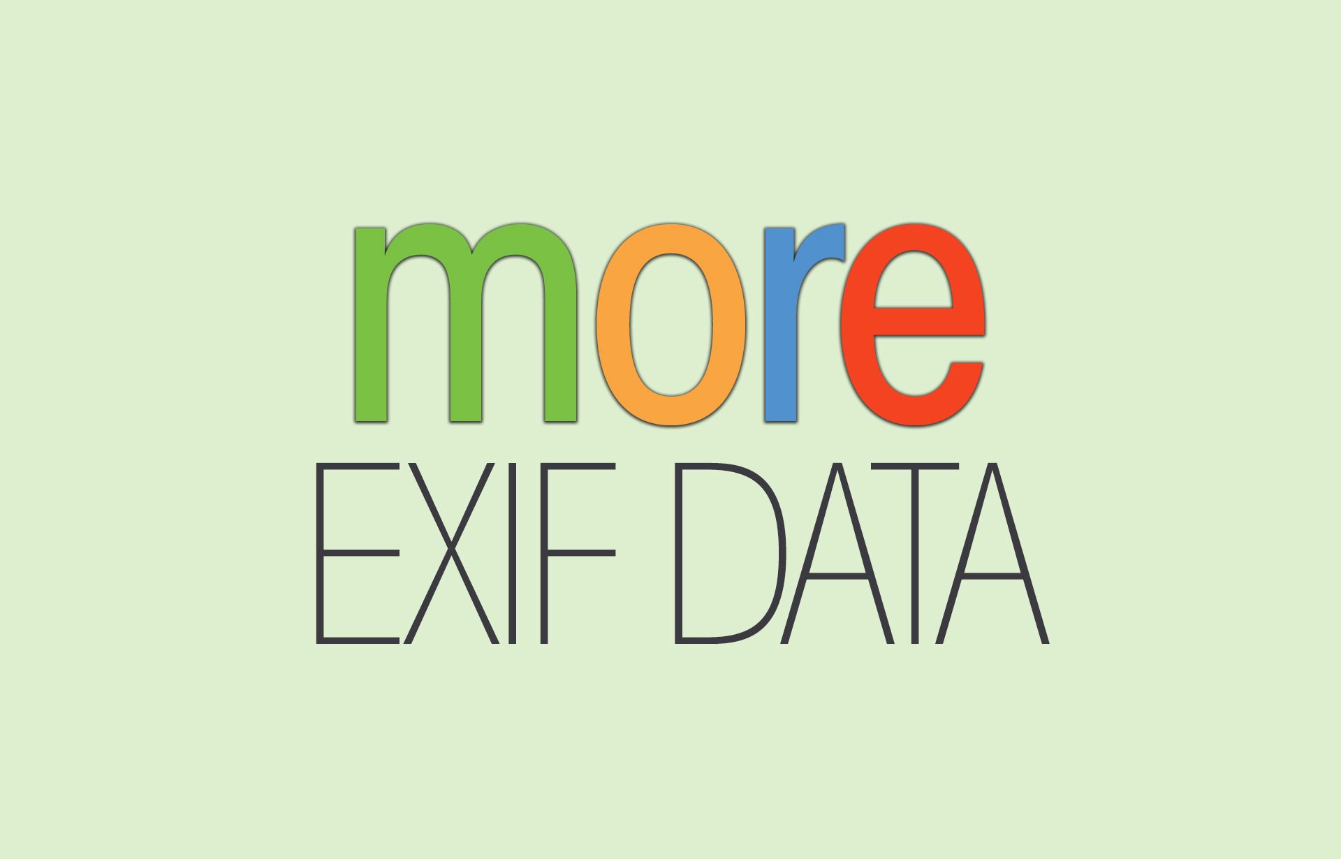 more EXIF data